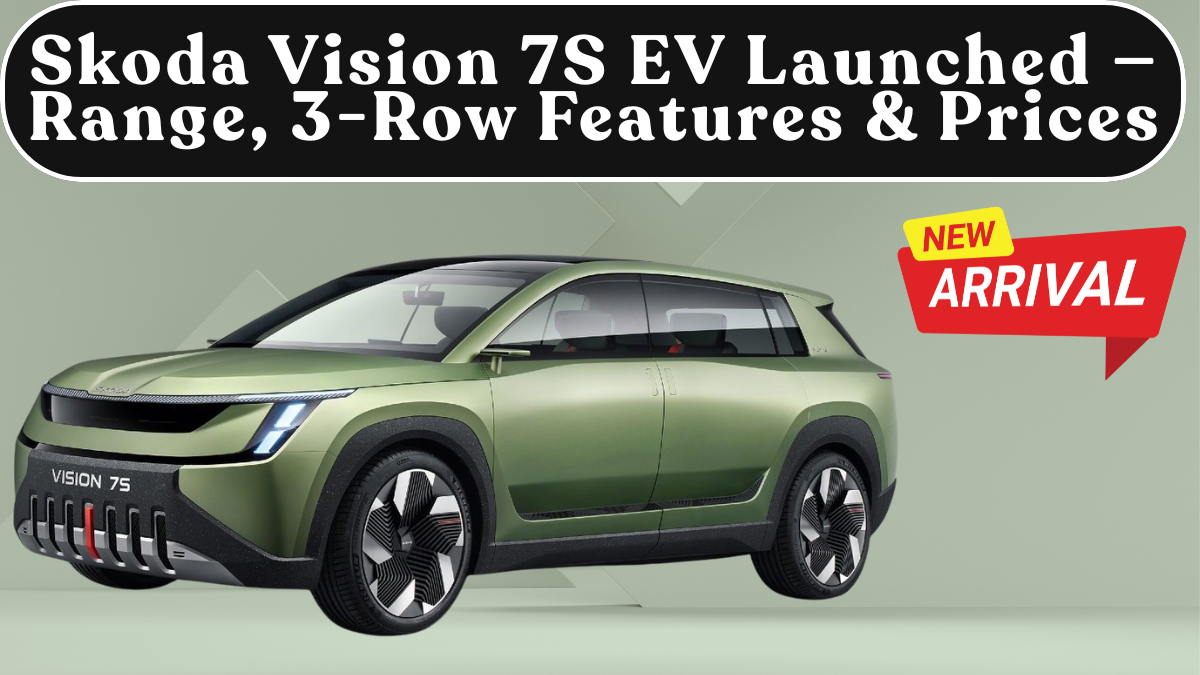 Skoda Vision 7S EV Launched — Range, 3-Row Features & Prices