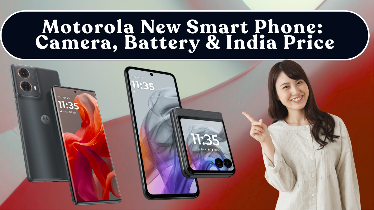 Motorola New Smart Phone (Oct 2025): Camera, Battery & India Price