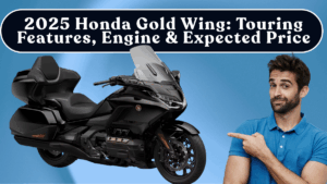 2025 Honda Gold Wing: Touring Features, Engine & Expected Price