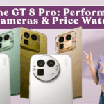 Realme GT 8 Pro: Performance, Cameras & Price Watch