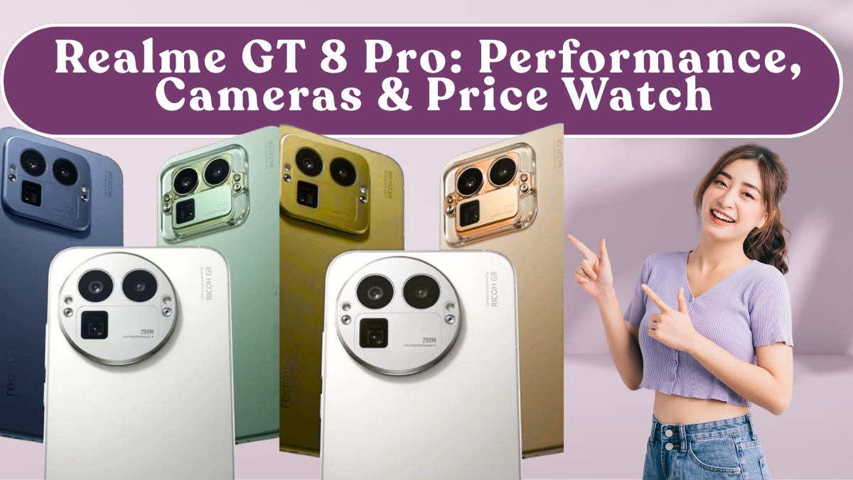 Realme GT 8 Pro: Performance, Cameras & Price Watch