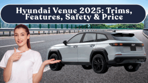 Hyundai Venue 2025: Trims, Features, Safety & Price