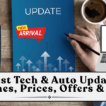 Latest Tech & Auto Updates (Oct 2025): Launches, Prices, Offers & Guides
