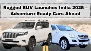 Rugged SUV Launches India 2025 – Adventure-Ready Cars Ahead