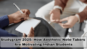 Studygram 2025: How Aesthetic Note-Takers Are Motivating Indian Students