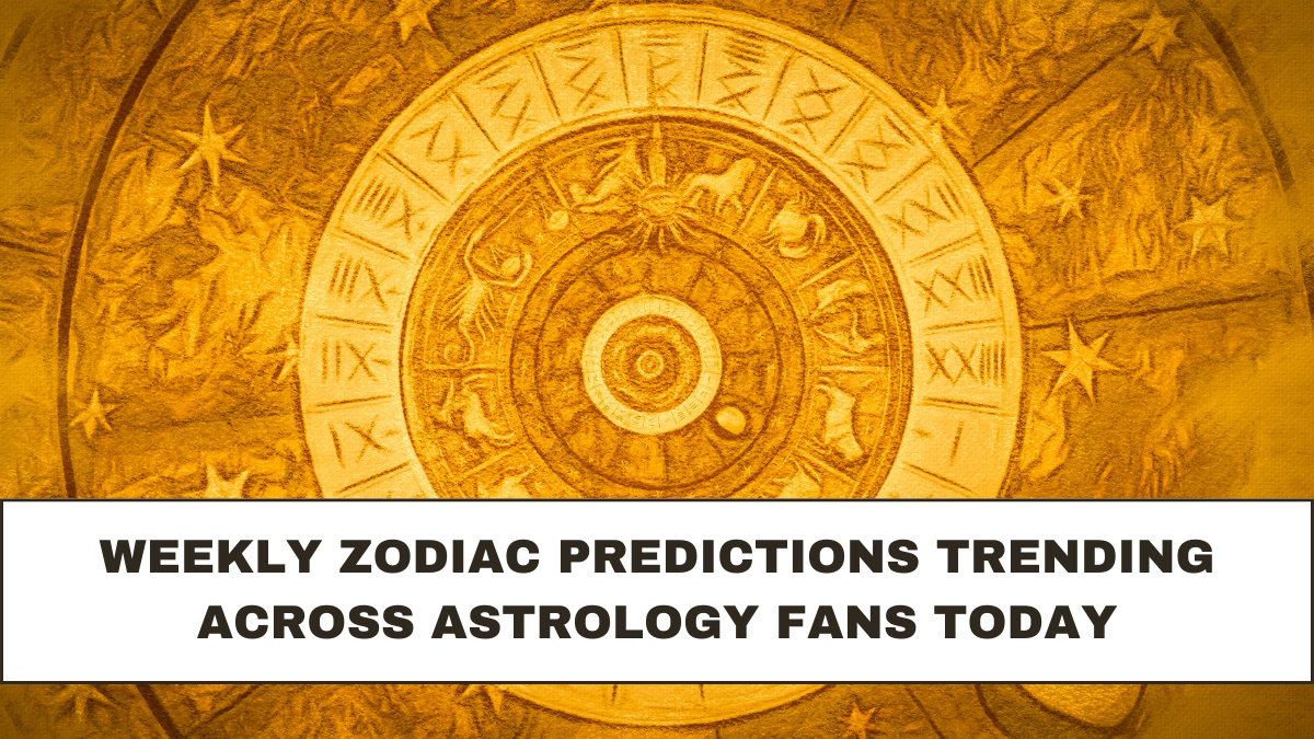 Weekly Zodiac Predictions Trending Across Astrology Fans Today