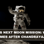 India’s Next Moon Mission: What Comes After Chandrayaan