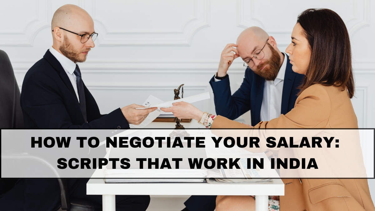 How to Negotiate Your Salary: Scripts That Work in India