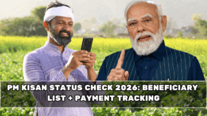 PM Kisan Status Check 2026: Beneficiary List + Payment Tracking