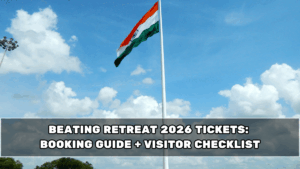 Beating Retreat 2026 Tickets: Booking Guide + Visitor Checklist