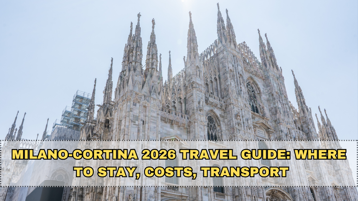 Milano-Cortina 2026 Travel Guide: Where to Stay, Costs, Transport