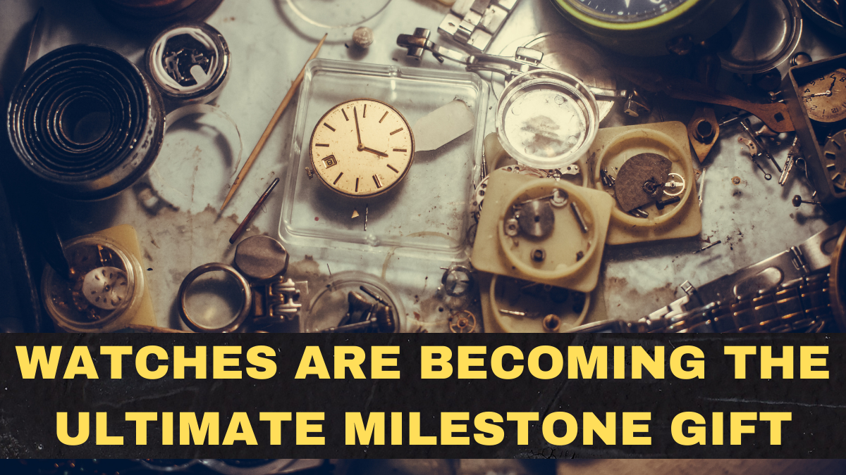 Watches Are Becoming the Ultimate Milestone Gift in 2026: Why “Lasting Luxury” Is Back