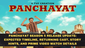 Panchayat Season 5 Release Update: Expected Timeline, Returning Cast, Story Hints, and Prime Video Watch Details