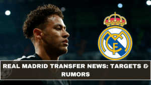 Real Madrid Transfer News: Targets & Rumors