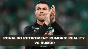 Ronaldo Retirement Rumors: Reality vs Rumor