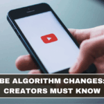 YouTube Algorithm Changes: What Creators Must Know