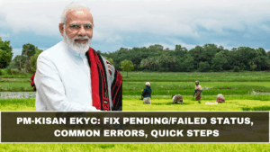 PM-KISAN eKYC: Fix Pending/Failed Status, Common Errors, Quick Steps (March 2026 Update)