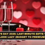Valentine’s Day 2026: Last-Minute Gifts That Don’t Look Lazy (Budget to Premium)