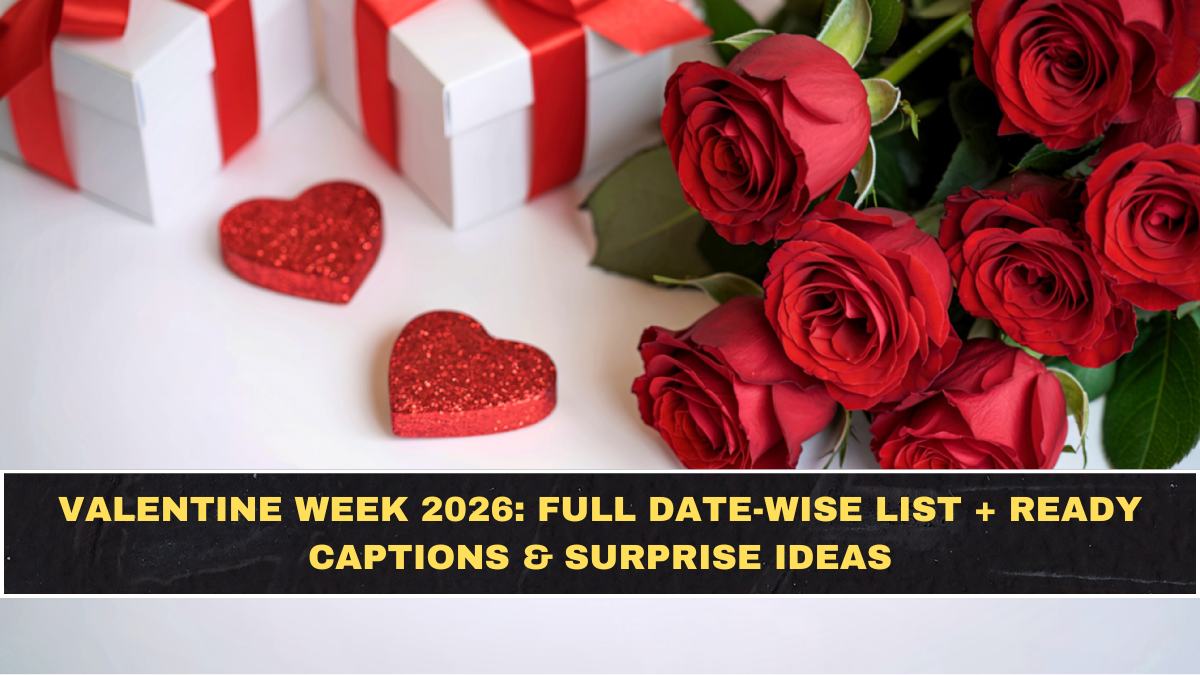 Valentine Week 2026: Full Date-Wise List + Ready Captions & Surprise Ideas