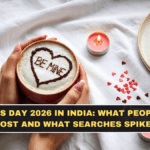 Valentine’s Day 2026 in India: What People Bought Most and What Searches Spiked