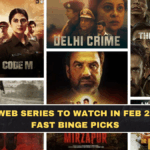 Best New Web Series to Watch in Feb 2026 (India): Fast Binge Picks
