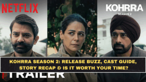 Kohrra Season 2: Release Buzz, Cast Guide, Story Recap & Is It Worth Your Time?