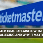 Ticketmaster Trial Explained: What the US DOJ Is Alleging and Why It Matters
