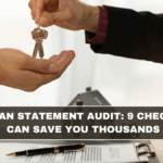 Home Loan Statement Audit: 9 Checks That Can Save You Thousands