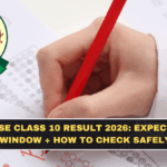 CBSE Class 10 Result 2026: Expected Window + How to Check Safely