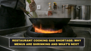 Restaurant Cooking Gas Shortage: Why Menus Are Shrinking and What’s Next
