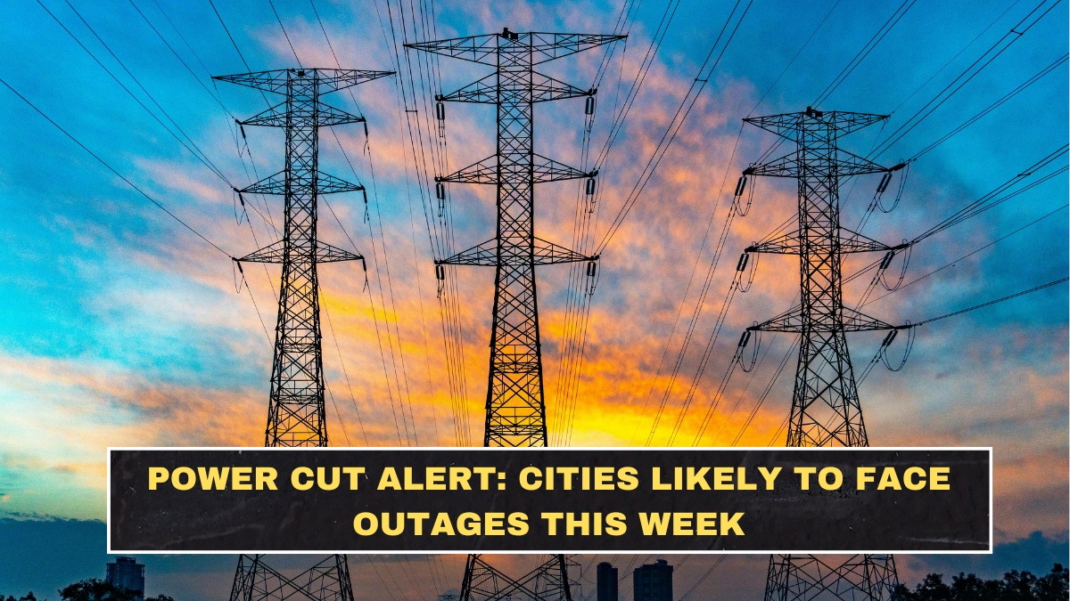 Power Cut Alert: Cities Likely to Face Outages This Week