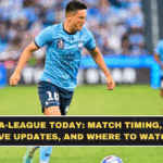 A-League Today: Match Timing, Live Updates, and Where to Watch