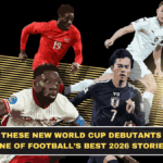 Why These New World Cup Debutants Are One of Football’s Best 2026 Stories
