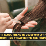 Keratin Mask Trend in 2026: Why At-Home Smoothing Treatments Are Rising