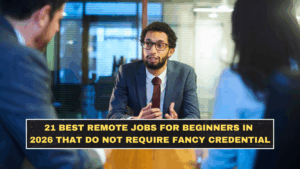 21 Best Remote Jobs for Beginners in 2026 That Do Not Require Fancy Credentials