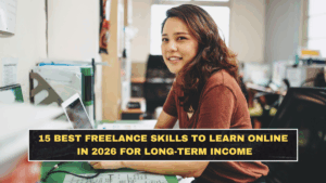 15 Best Freelance Skills to Learn Online in 2026 for Long-Term Income