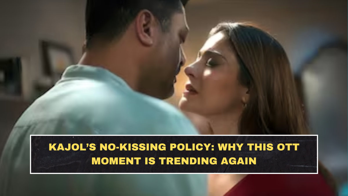 Kajol’s No-Kissing Policy: Why This OTT Moment Is Trending Again
