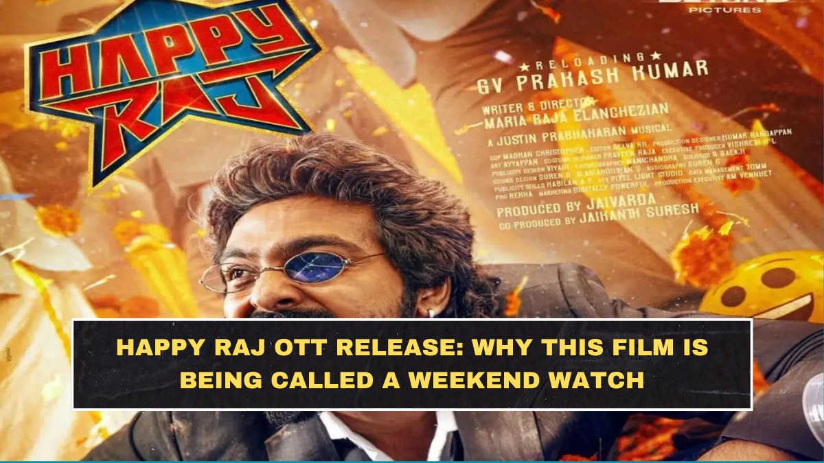 Happy Raj OTT Release: Why This Film Is Being Called a Weekend Watch