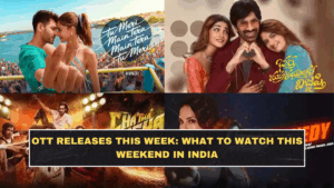 OTT Releases This Week: What to Watch This Weekend in India