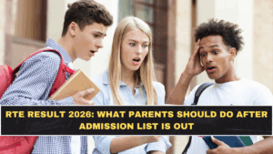 RTE Result 2026: What Parents Should Do After Admission List Is Out