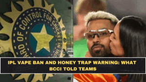 IPL Vape Ban and Honey Trap Warning: What BCCI Told Teams
