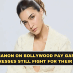 Kriti Sanon on Bollywood Pay Gap: Why Actresses Still Fight for Their Fee
