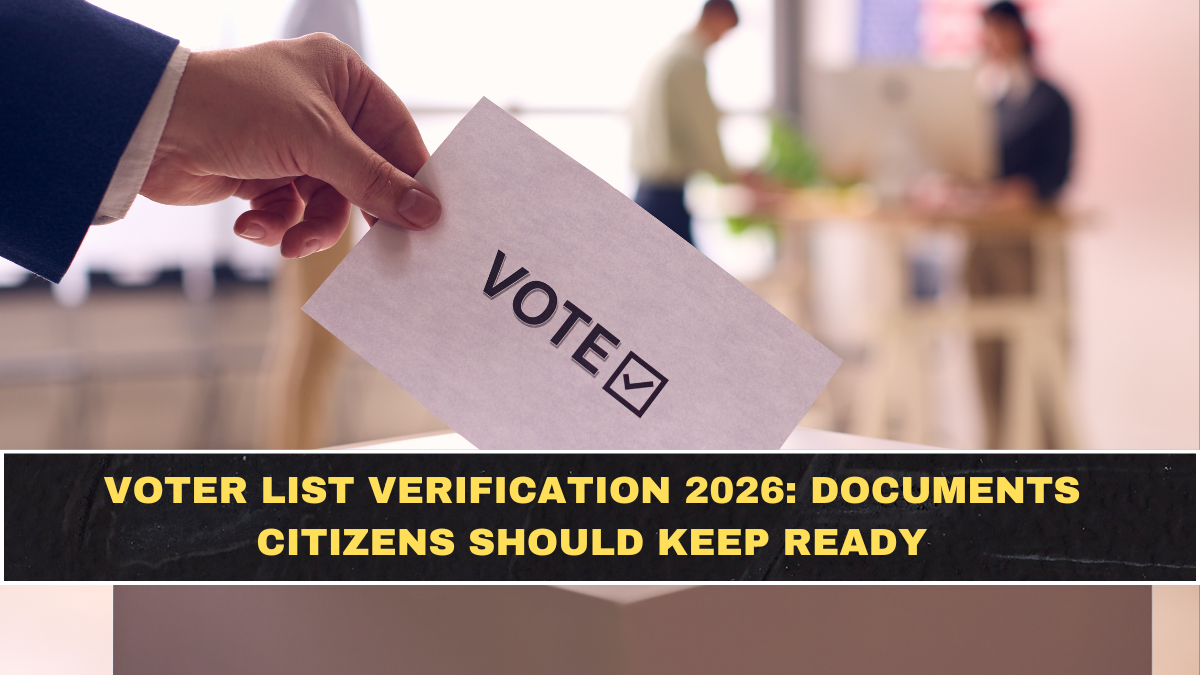 Voter List Verification 2026: Documents Citizens Should Keep Ready