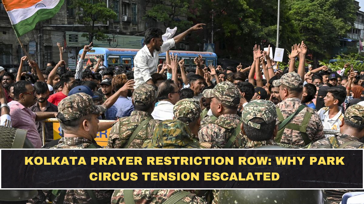Kolkata Prayer Restriction Row: Why Park Circus Tension Escalated